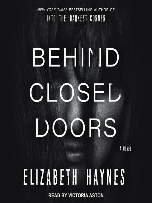 Title details for Behind Closed Doors by Elizabeth Haynes - Available
